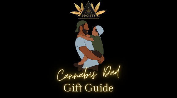 Cannabis Dad Gift Guide