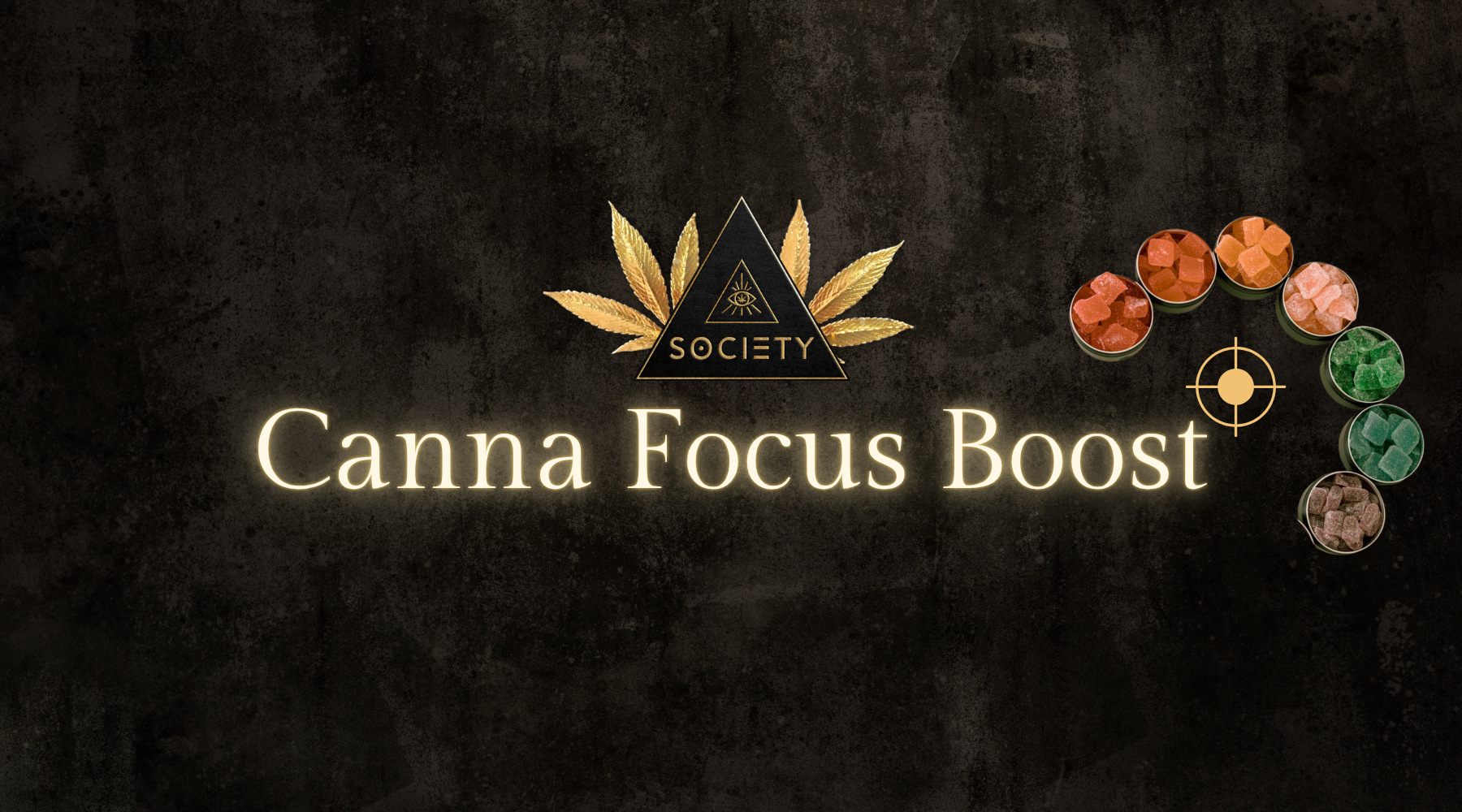 Best Edibles for Focus