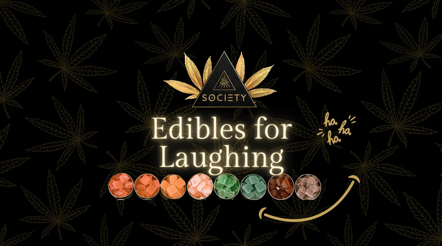 edibles for laughing