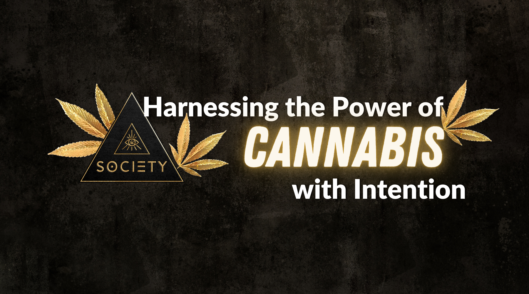 Cannabis with Intention