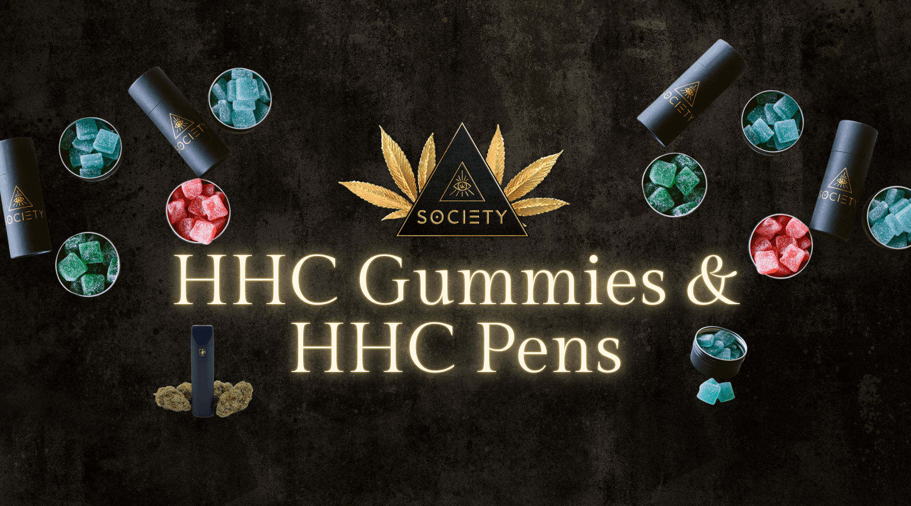 HHC Gummies & HHC Pens