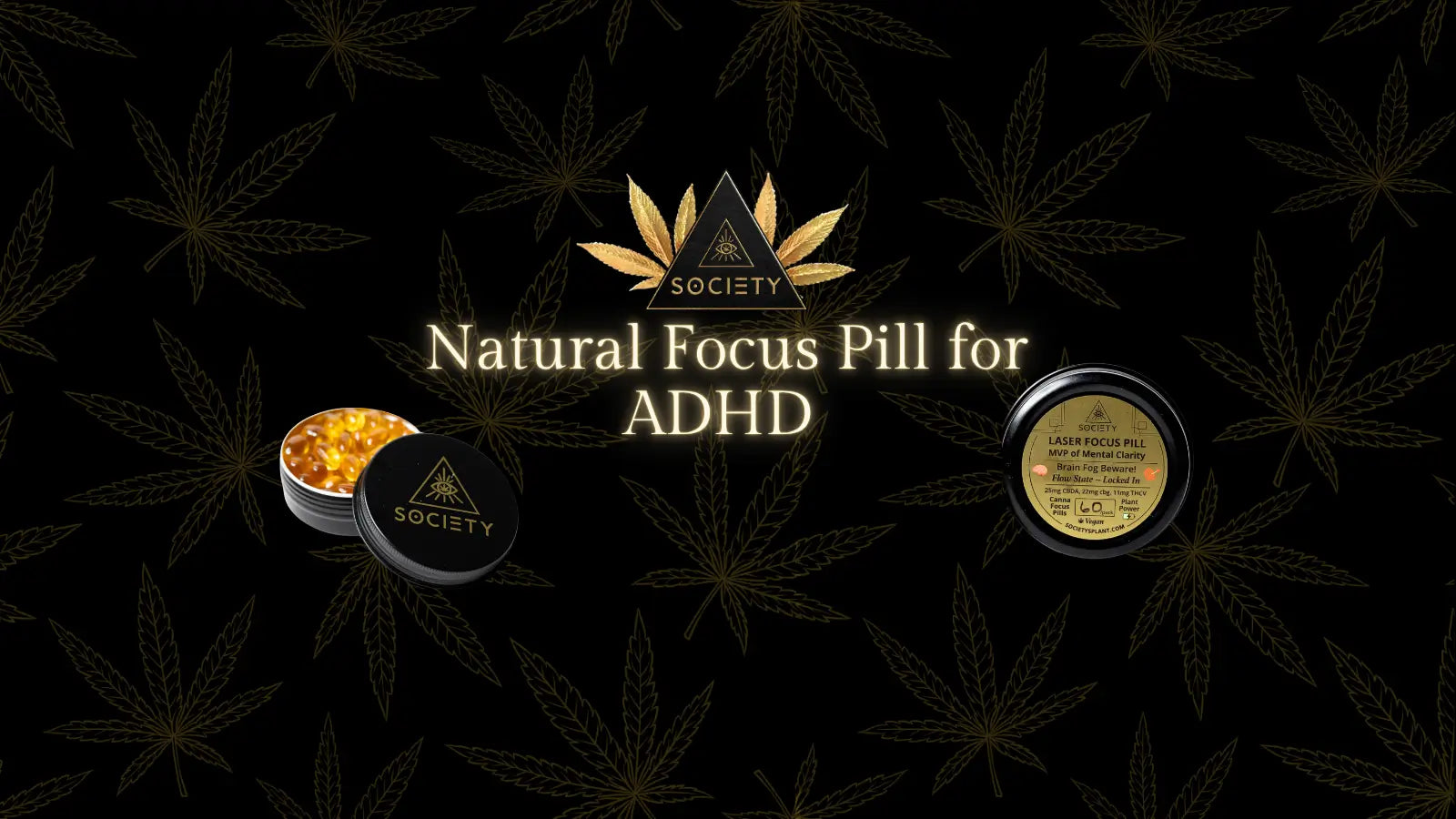 Laser Focus Pill