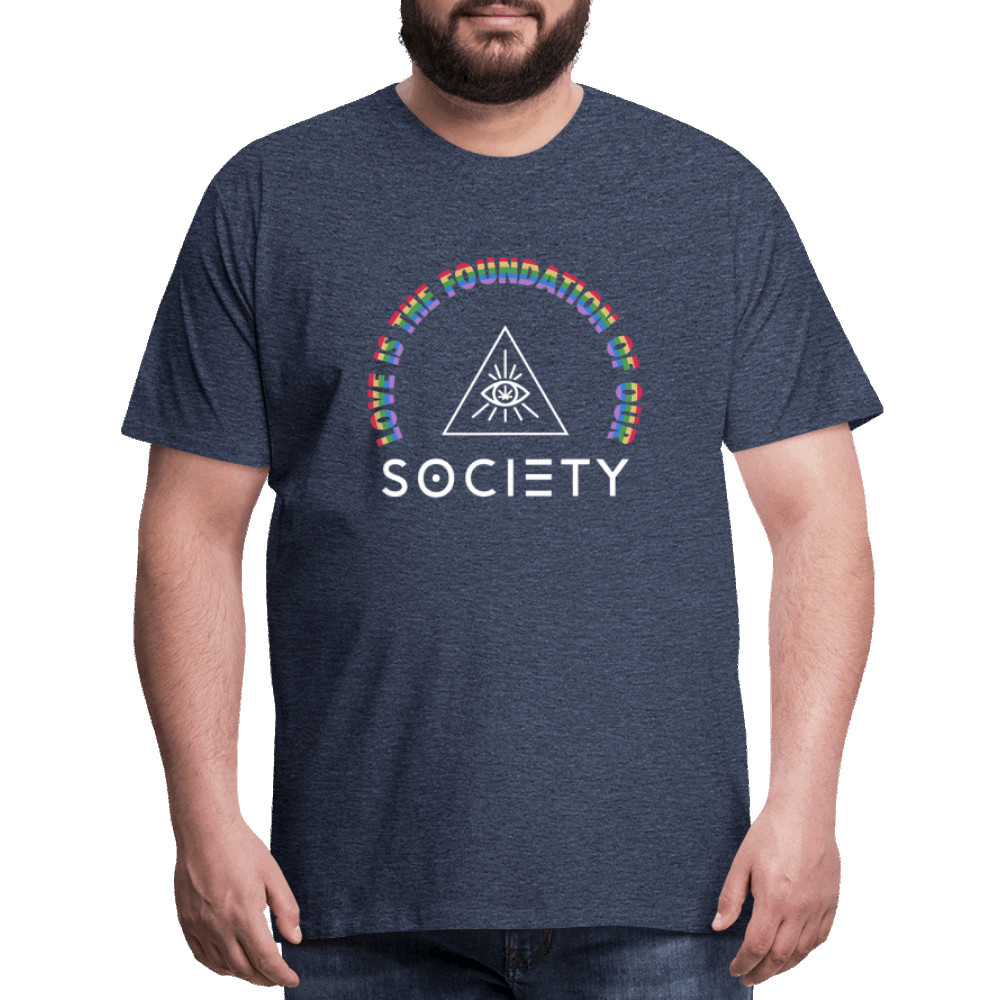 LOVE is the Foundation Premium T-Shirt - Society