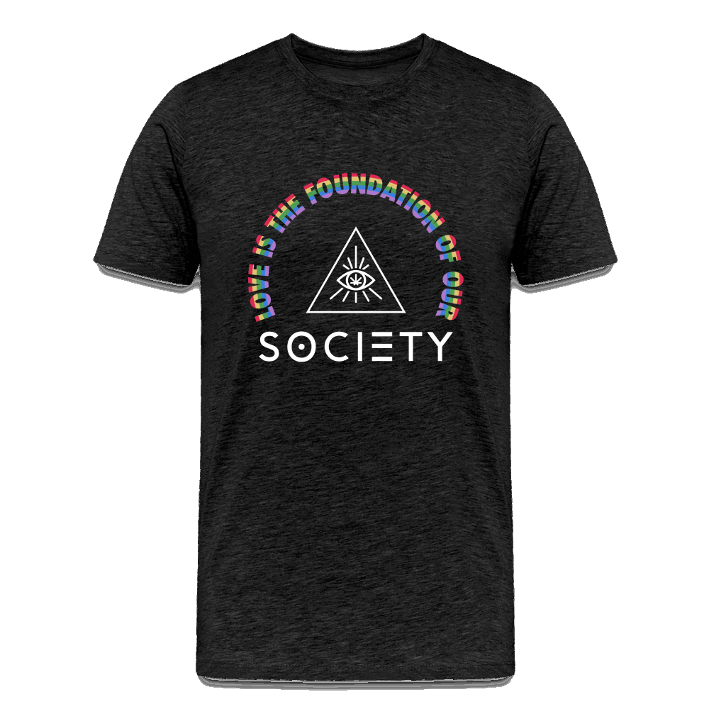 LOVE is the Foundation Premium T-Shirt - Society