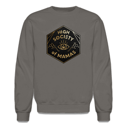 High Society of Mamas Crewneck Sweatshirt - asphalt gray